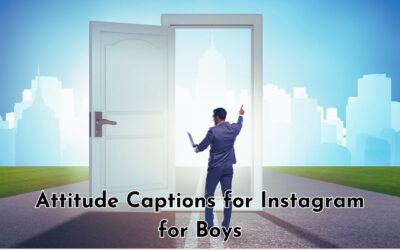 Attitude Captions for Instagram for Boys