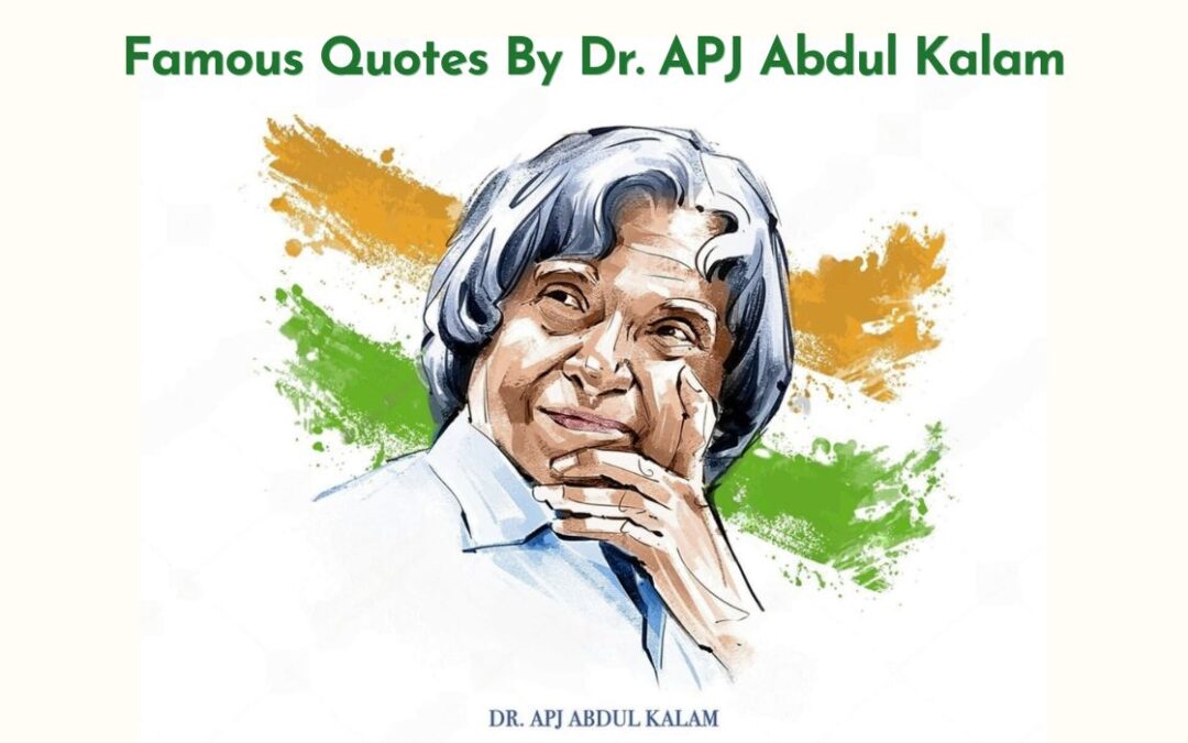 A P J Abdul Kalam Quotes