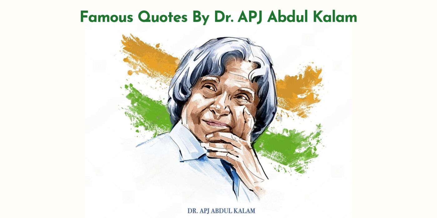 A P J Abdul Kalam Quotes