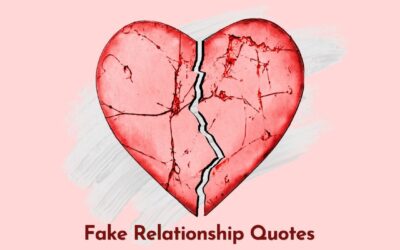 100+ Fake Relationship Quotes