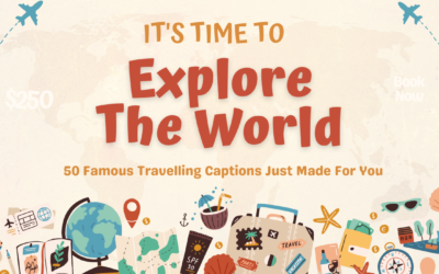 Travelling Captions To Ignite Your Wanderlust